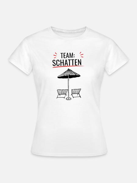 Zu Heiß Für Sonne - Frauen T-Shirt - Weiß