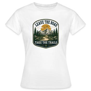Verlassen Sie die Straße, nehmen Sie die Pfade - Frauen T-Shirt - Weiß - Vorne - AI Model Female 172 dark (172cm)