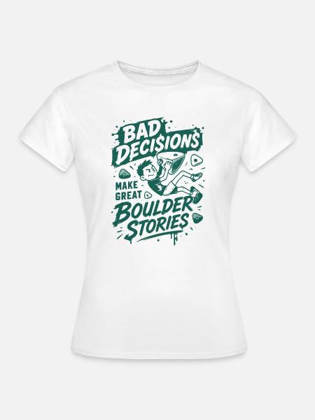 Bouldering Therapy Better Holds - Frauen T-Shirt - Weiß