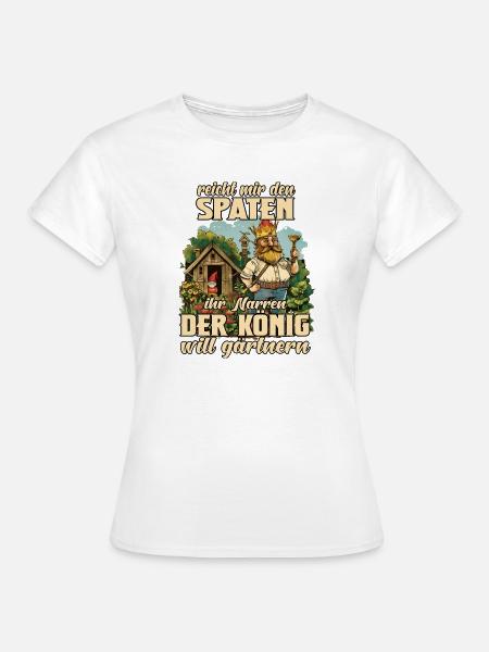 Kleingarten Gartenkönig Gartenzwerg Gärter - Frauen T-Shirt - Weiß