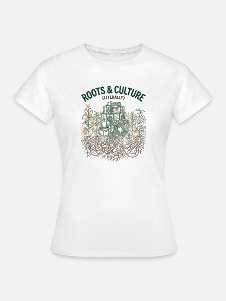 Roots And Culture - Frauen T-Shirt - Weiß