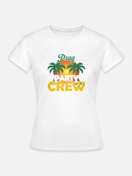 Prag Party Crew - Frauen T-Shirt - Weiß