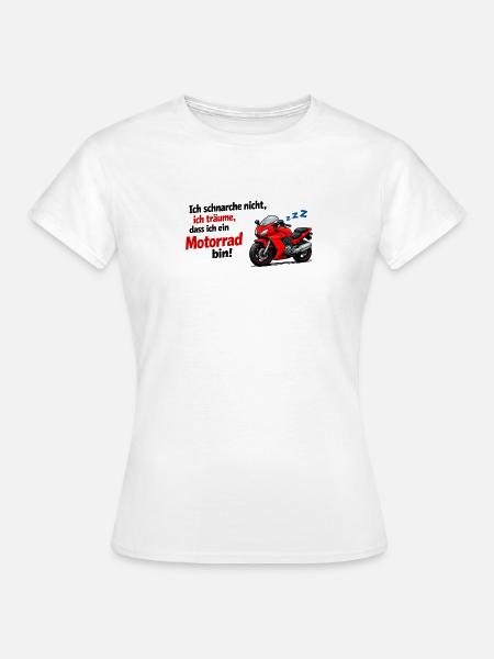 Ich träume Motorrad - Frauen T-Shirt - Weiß