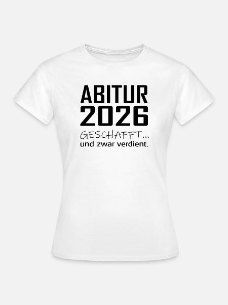ABITUR 26 - Frauen T-Shirt - Weiß