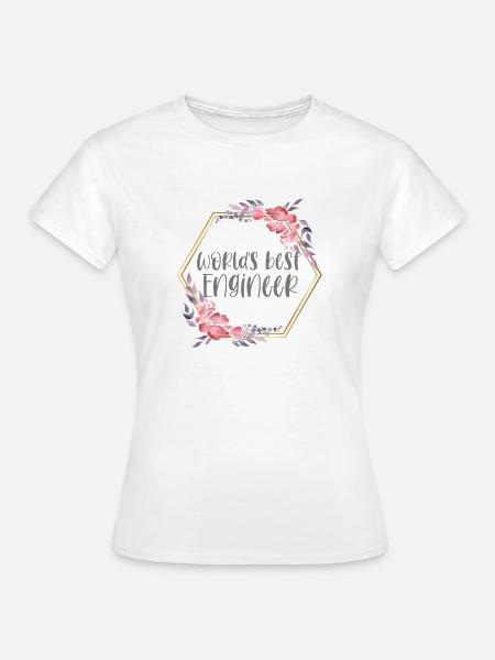 Best Engineer – Ingenieurin Geschenk - Frauen T-Shirt - Weiß