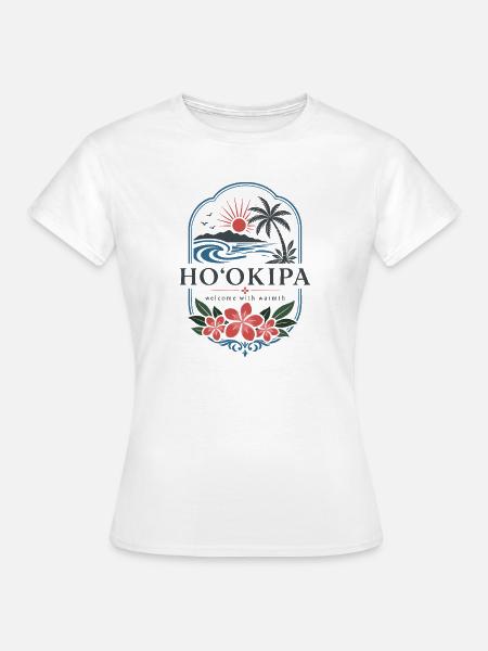 Hookipa Willkommen Wärme - Frauen T-Shirt - Weiß
