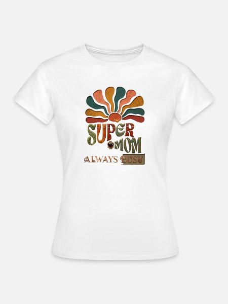 Supermom mit Sonnenstrahlen - Frauen T-Shirt - Weiß