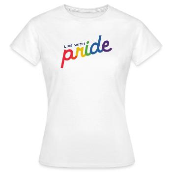 Live with pride - Women's T-Shirt - white - Front - AI Model Female 172 dark (172cm)