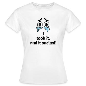 I Took It And It Sucked Funny Photography Print - Women's T-Shirt - white - Front - AI Model Female 172 dark (172cm)