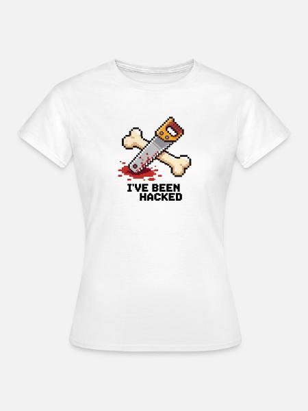 Ich wurde gehackt (Lustiger Amputierter) - Frauen T-Shirt - Weiß