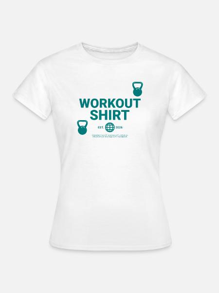 Workout Shirt - Frauen T-Shirt - Weiß