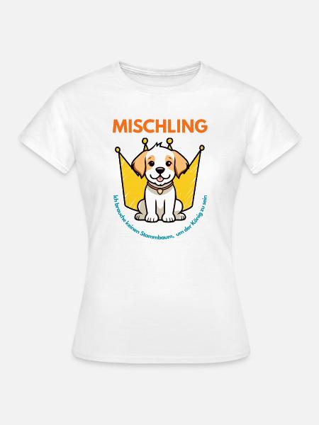 Mischling Design 5 - Frauen T-Shirt - Weiß