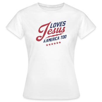I Love Jesus & America Too - Frauen T-Shirt - Weiß - Vorne - AI Model Female 172 dark (172cm)
