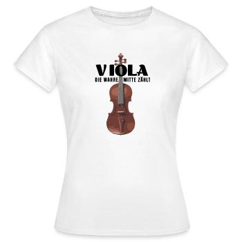 Bratsche Viola - Die wahre Mitte zählt - Frauen T-Shirt - Weiß - Vorne - AI Model Female 172 dark (172cm)