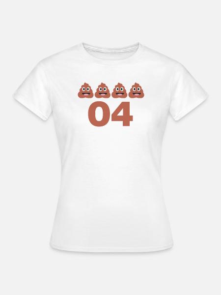 KACKHAUFEN 04, SCHEISSE 04, NRW, RUHRGEBIET - Frauen T-Shirt - Weiß