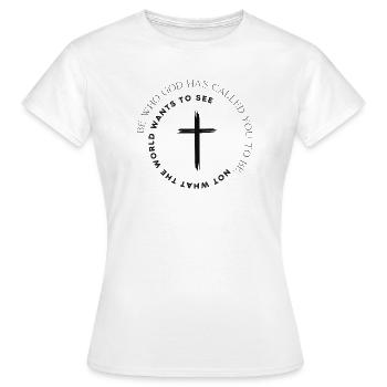 Be Who God Has Called Cross Circle Faith Church - Women's T-Shirt - white - Front - AI Model Female 172 dark (172cm)
