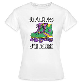 Je Peux Pas J'Ai Roller Skate - T-shirt Femme - blanc - Devant - AI Model Female 172 dark (172cm)