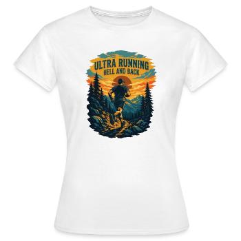 Ultra Running. Enfer et retour - T-shirt Femme - blanc - Devant - AI Model Female 172 dark (172cm)