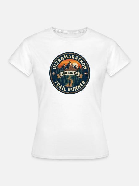 Ultramarathon 100 Meilen Trailrunner - Frauen T-Shirt - Weiß