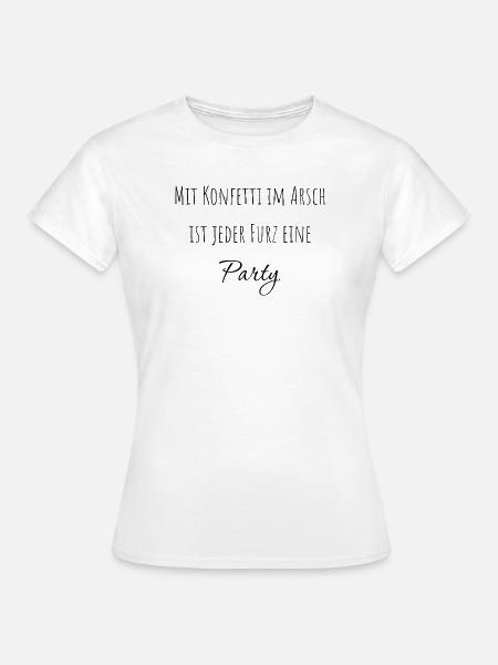 Mit Konfetti... - Frauen T-Shirt - Weiß