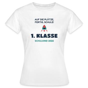1. Klasse Schulkind 2026 Rakete - Einschulung - Frauen T-Shirt - Weiß - Vorne - AI Model Female 172 dark (172cm)