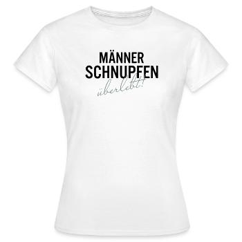 Maennerschnupfen Ueberlebt Spruch Shirt - Frauen T-Shirt - Weiß - Vorne - AI Model Female 172 dark (172cm)