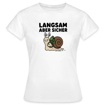 Langsam aber sicher – Niedliche Comic-Schnecke - Frauen T-Shirt - Weiß - Vorne - AI Model Female 172 dark (172cm)