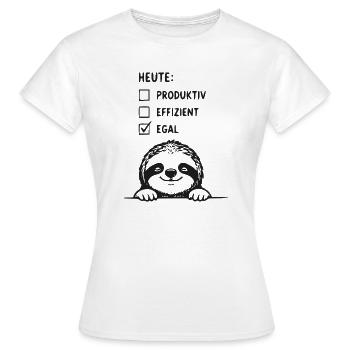 Lässiges Faultier Egal Heute - Frauen T-Shirt - Weiß - Vorne - AI Model Female 172 dark (172cm)