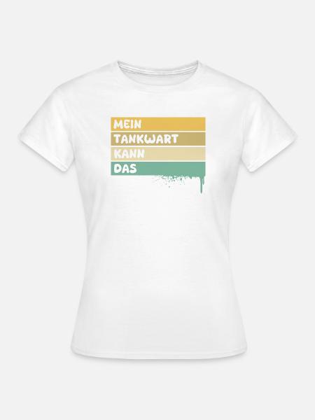 Handwerker Tankwart - Frauen T-Shirt - Weiß