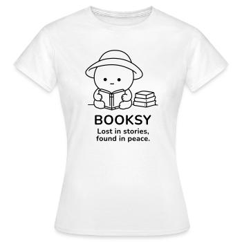 Booksy – Perdu dans les histoires, trouvé en paix - T-shirt Femme - blanc - Devant - AI Model Female 172 dark (172cm)