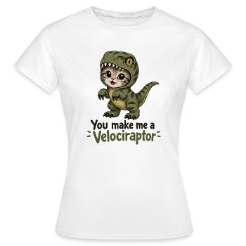 You Make Me a Velociraptor Cat - Women's T-Shirt - white - Front - AI Model Female 172 dark (172cm)