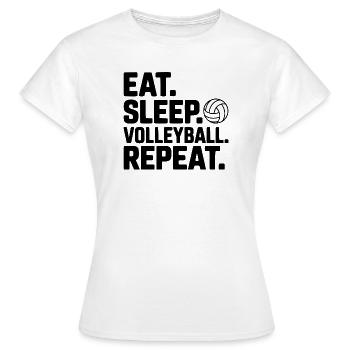 Eat. Sleep. Volleyball. Repeat. - Women's T-Shirt - white - Front - AI Model Female 172 dark (172cm)