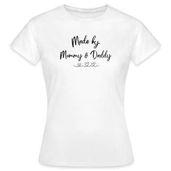 Fait par Maman et Papa - T-shirt Femme - blanc - Devant - AI Model Female 172 dark (172cm)