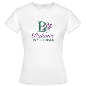 Balance_ _all_the_time - T-shirt Femme - blanc - Devant - AI Model Female 172 dark (172cm)