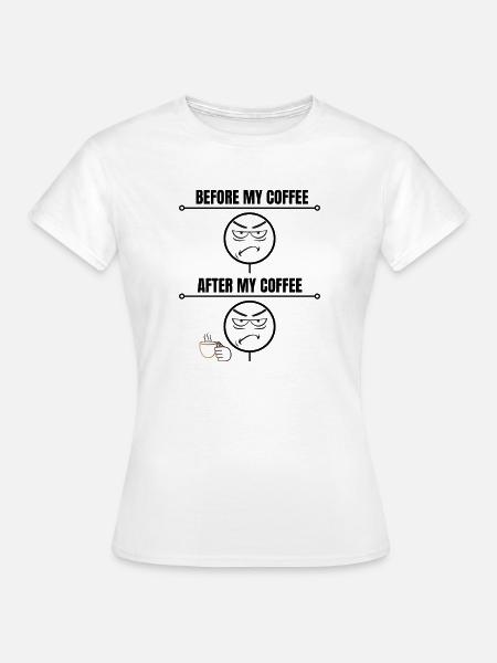 Grummeliger Kaffee-Witz - Frauen T-Shirt - Weiß