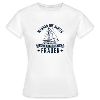Männer die Segeln haben die schönsten Frauen - Frauen T-Shirt - Weiß - Vorne - AI Model Female 172 dark (172cm)