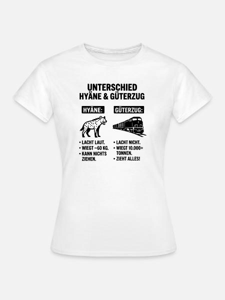 Güterzug und Hyäne - Frauen T-Shirt - Weiß