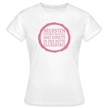 Donuts sind in der Mitte zuckerfrei - Frauen T-Shirt - Weiß - Vorne - AI Model Female 172 dark (172cm)