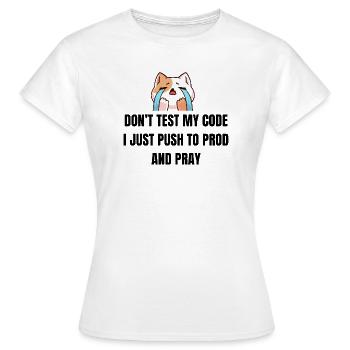 Ne teste pas mon code - T-shirt chat IT drôle - T-shirt Femme - blanc - Devant - AI Model Female 172 dark (172cm)