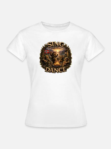 Singen und Tanzen - Frauen T-Shirt - Weiß