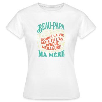 Beau-Papa Humour Cadeau Fête Des Pères Retro - T-shirt Femme - blanc - Devant - AI Model Female 172 dark (172cm)