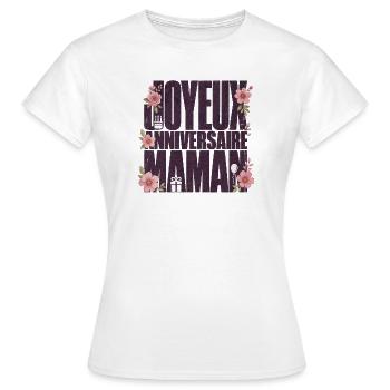 Joyeux Anniversaire Maman Message Amour Fete - T-shirt Femme - blanc - Devant - AI Model Female 172 dark (172cm)