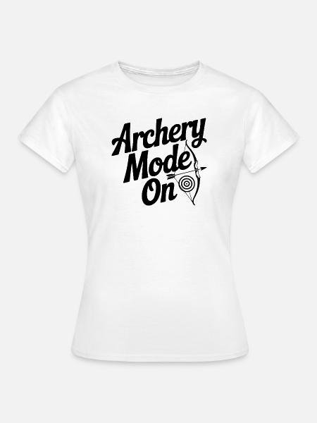 Bogenschießmodus An - Frauen T-Shirt - Weiß