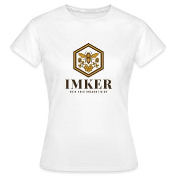 Imker Mein Volk Braucht Mich Imkerei Bienen - Frauen T-Shirt - Weiß - Vorne - AI Model Female 172 dark (172cm)