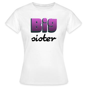 Lettrage de grande sœur pour la grande sœur - T-shirt Femme - blanc - Devant - AI Model Female 172 dark (172cm)