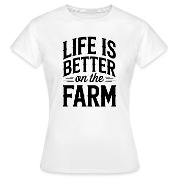 La vie est meilleure à la ferme - T-shirt Femme - blanc - Devant - AI Model Female 172 dark (172cm)