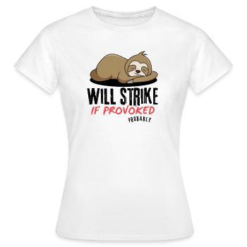 Schläfriger Faultier, wenn er provoziert wird - Frauen T-Shirt - Weiß - Vorne - AI Model Female 172 dark (172cm)
