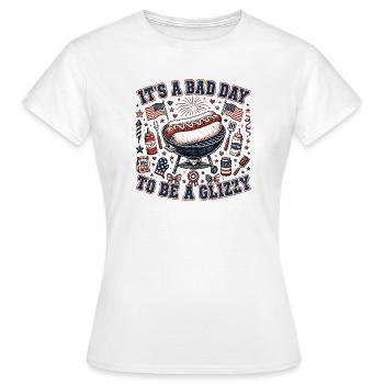 Heute ist ein schlechter Tag, um ein Glizzy-Hotdog - Frauen T-Shirt - Weiß - Vorne - AI Model Female 172 dark (172cm)