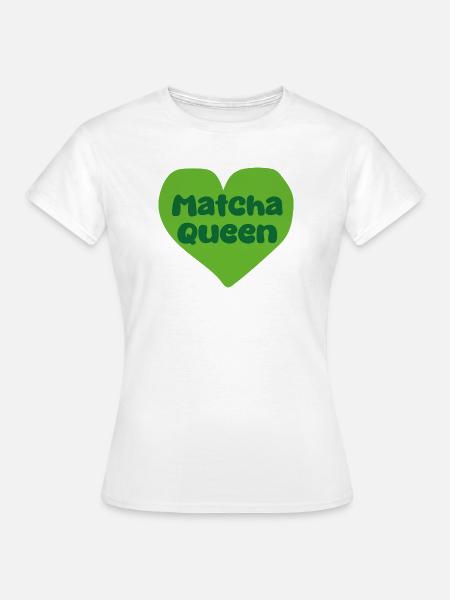 Matcha Queen Herzdesign - Frauen T-Shirt - Weiß