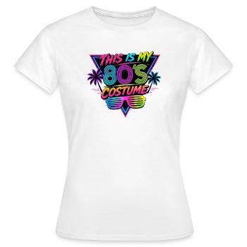 Mein 80er Kostüm Design - Frauen T-Shirt - Weiß - Vorne - AI Model Female 172 dark (172cm)